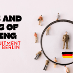Pros and Cons of Hiring a Recruitment Agency Berlin